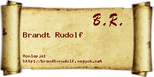 Brandt Rudolf névjegykártya